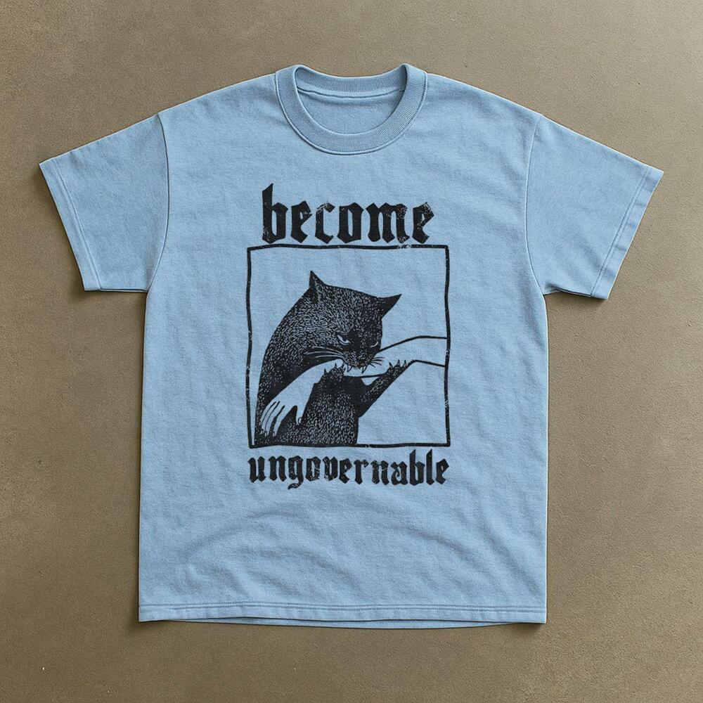 Become Ungovernable Cat T-Shirt
